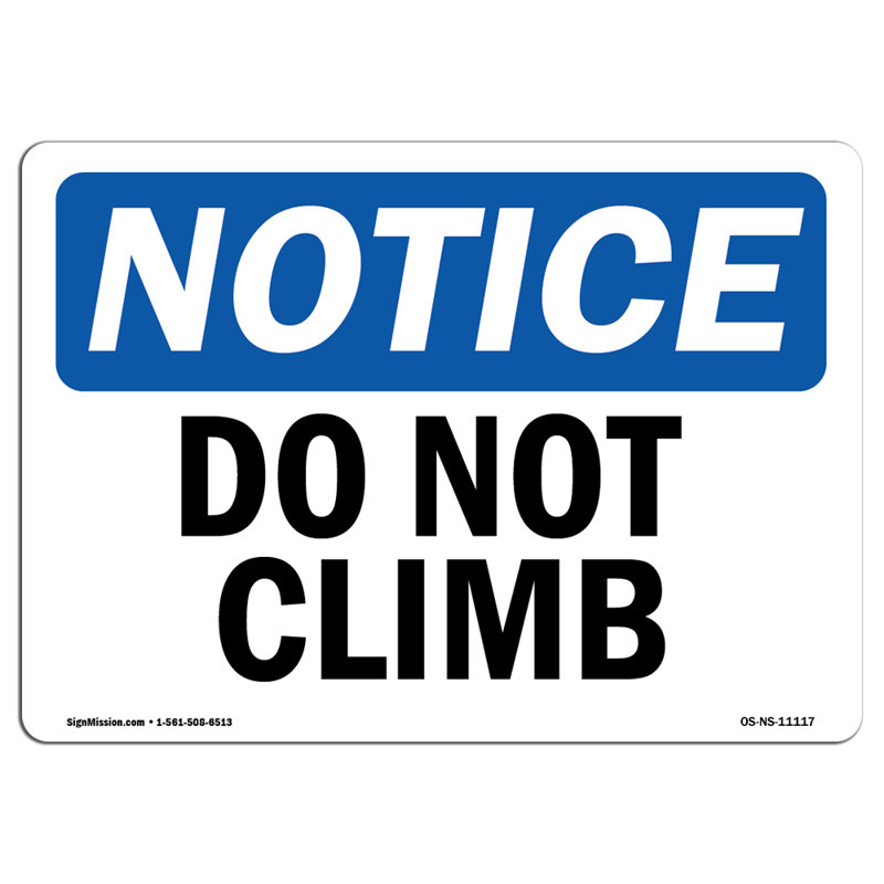 Panneau en plastique «Do Not Climb» 10 po x 7 po