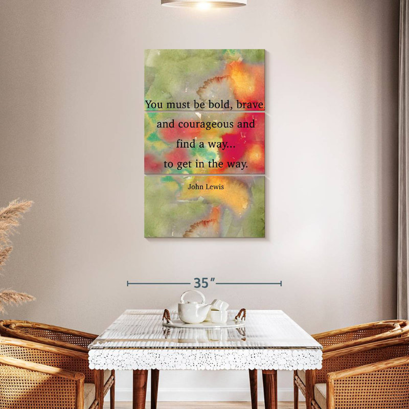Be Bold Quote, 45" H x 28" W