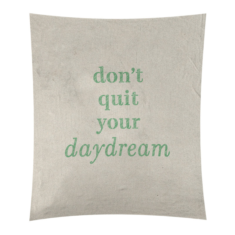 Polyester à la main ne pas quitter votre tapisserie daydream quote, Blanc / Vert, H 60 po x l 51 po