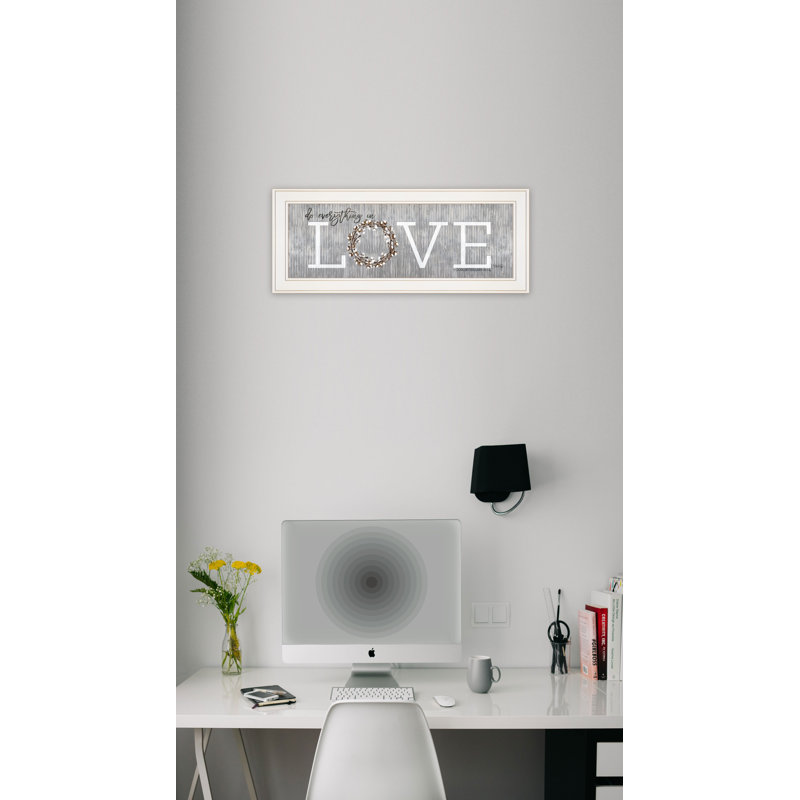 «Love - Do Everything in Love» par Marla Rae - reproduction d'art textuel sur papier encadré, Cadre blanc
