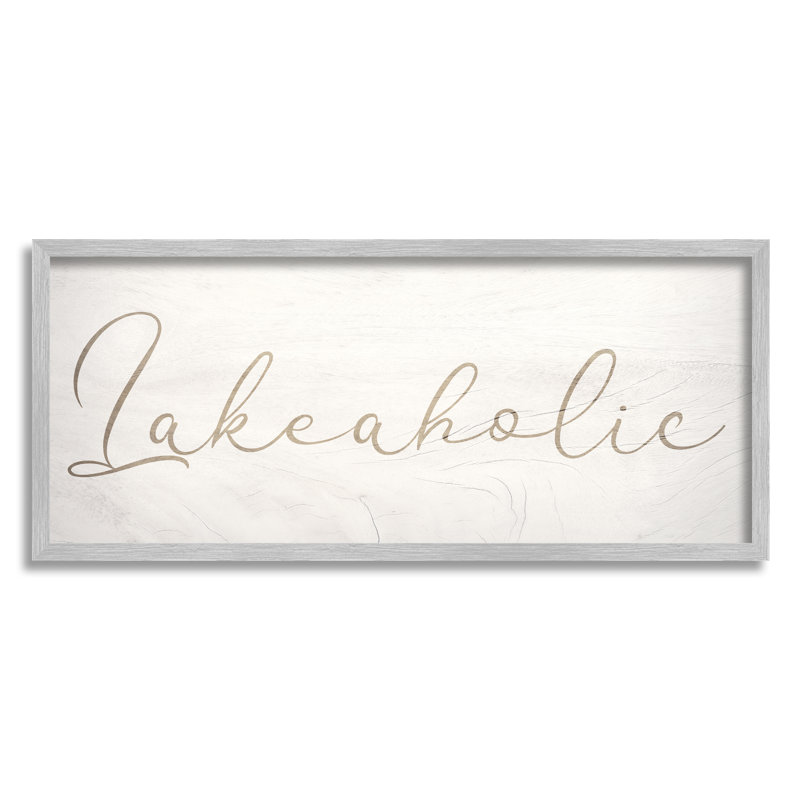 Lakeaholic Shabby Elegance Calligraphy Text, L 24 po x H 10 po, Estampe numérique Farmhouse