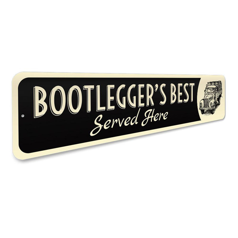 Enseigne en aluminium «Bootlegger's Best», H 4 po x l 18 po x P 0,04 po