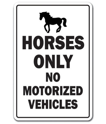 Signe «Chevaux seulement»