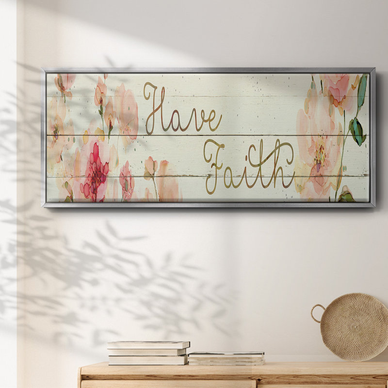 Have Faith- Framed Canvas
