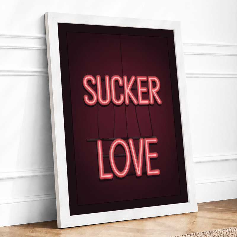 Sucker Love Neon Typography - Framed Print, A1 - 84.1 x 59.4 cm, White