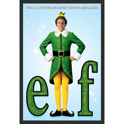 «Elf Movie I'm Cotton-Headed Ninny-Muggins», reproduction d'art sur papier