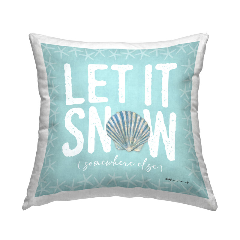 Let It Snow Somewhere Else