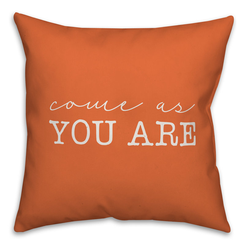  Coussin intérieur "Come as you are", Orange, H 20 po x l 20 po