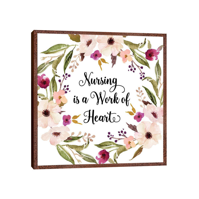 Nursing Is a Work of Heart 1 Piece Wall Art on Canvas, 66.04cm H x 66.04cm W x 3.81cm D, Classic Brown Wood Framed