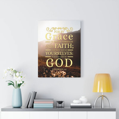 For by Grace Ephesians 2:8 1 Piece Wrapped Canvas Wall Art