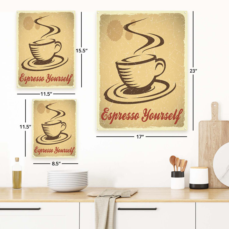 " Espresso Yourself ", 15.5" H x 11.5" W x 0.04" D