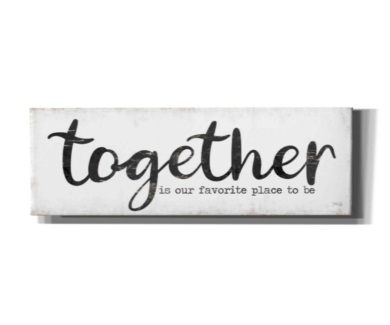 «Together is Our Favorite Place to Be» par Marla Rae, art mural sur toile, H 12 po x l 36 po x P 1,5 po