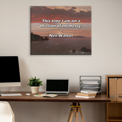 Citation artistique «Cette fois, je suis en mission sans pitié». Toile tendue par Neil Walker