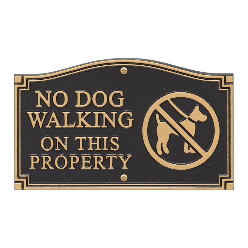 No Dog Walking On This Property Garden Sign
