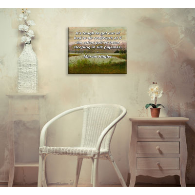 Toile tendue de la galerie ArtsyQuotes par Marvin Hagler: «Il est difficile de sortir du lit pour faire le travail à 5 heures du matin quand on dort en pyjama en soie.