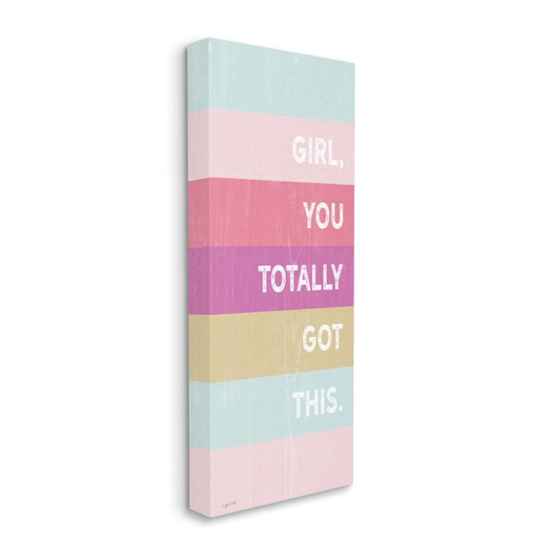 «Totally Got This Motivational Expression» par Kyra Brown - impression, Wrapped Canvas, 48" H x 20" W x 1.5" D