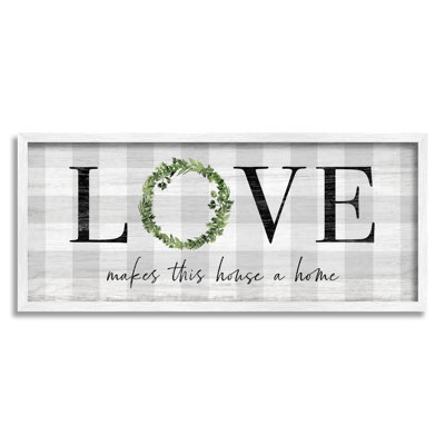 «Love Makes House Home», art textuel