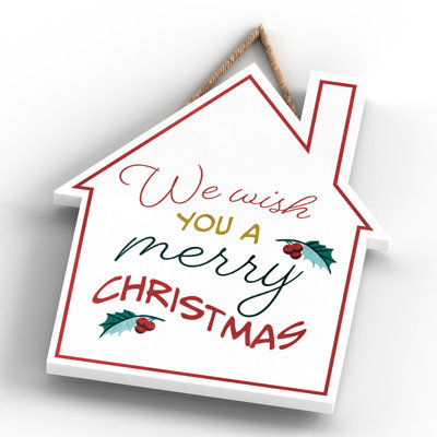 Xmas We Wish You a Merry Christmas Wooden House Plaque