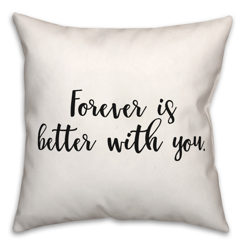 Coussin décoratif noir et blanc "Typographie" Forever Is Better with You