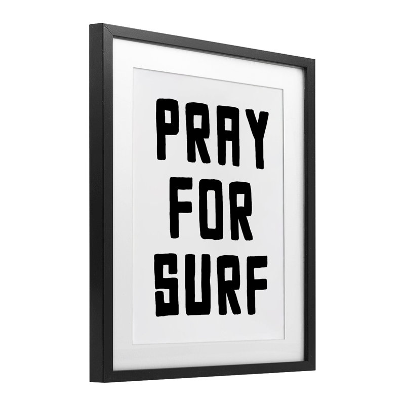 «Pray For Surf Simple Sentiment», impression sous verre encadrée, Cadre noir minuit, H 21 po x l 17 po