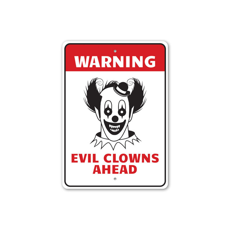 Panneau d'avertissement de clown, H 14 po x l 10 po x P 0,04 po