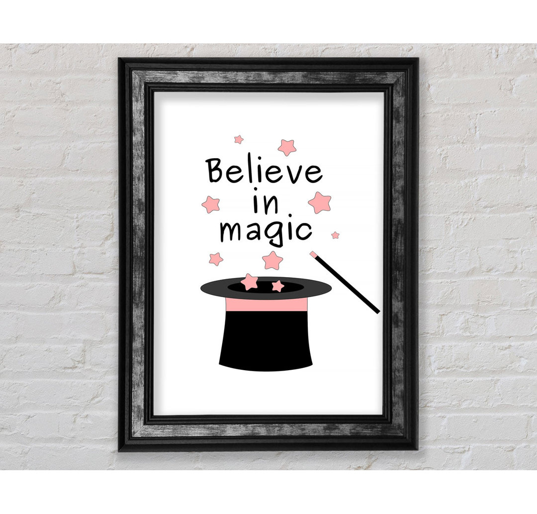 Believe In Magic - Einzelner Bilderrahmen Typografie