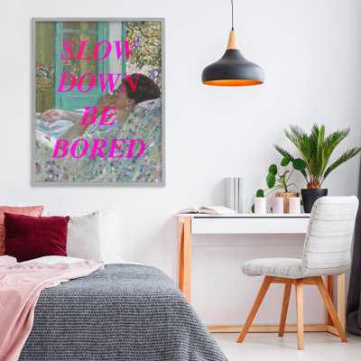 Estampe numérique Slow Down Be Bored, conçue par Lil 'Rue