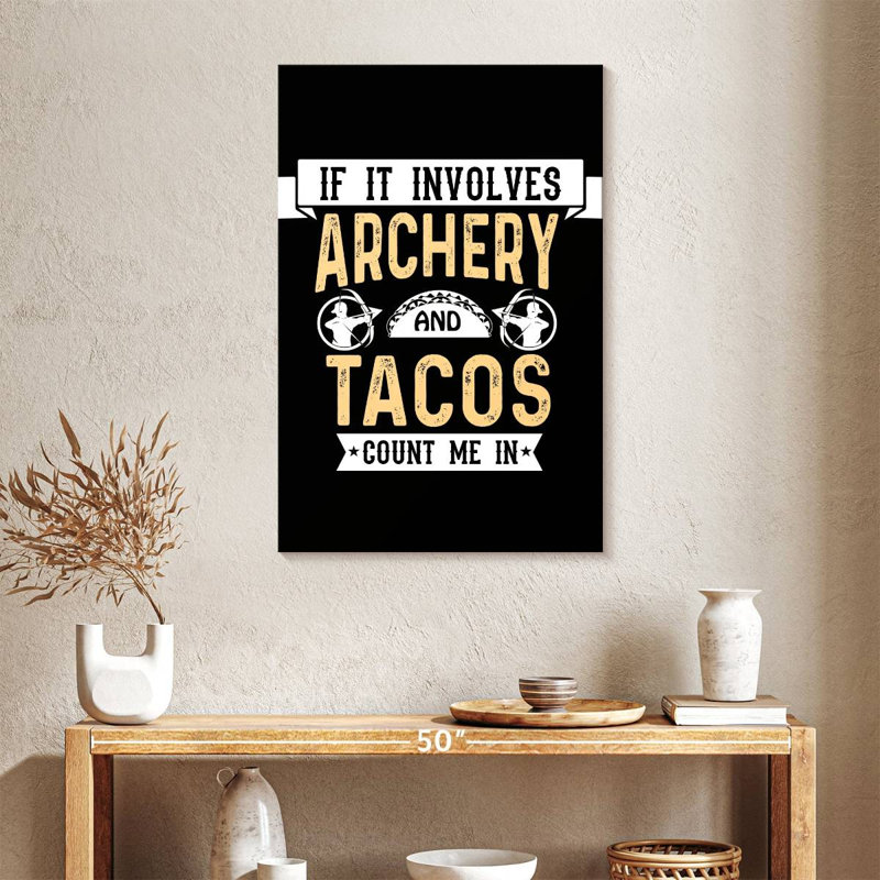 Sireci Archery And Tacos, 36" H x 24" W