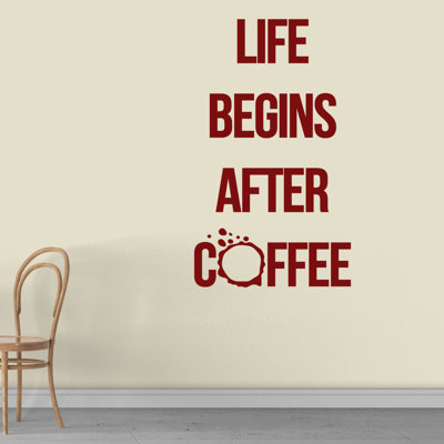 Adhésif décoratif Galvez Life Begins After Coffee