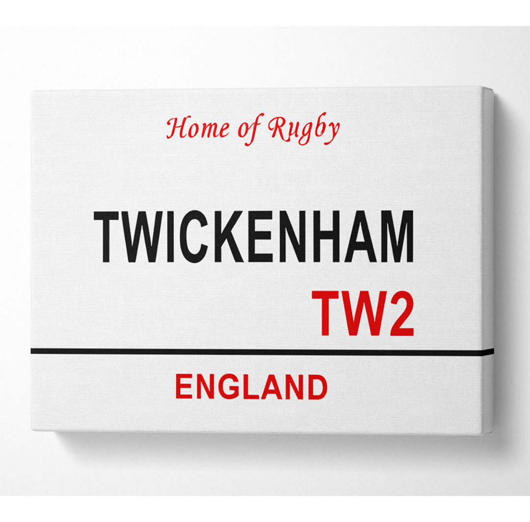 Twickenham Signs - Kunstdrucke auf Leinwand - Wrapped Canvas