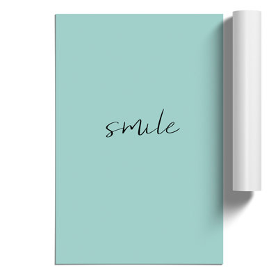 Smile - Frameless Print
