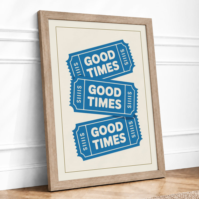 Good Times Tickets Retro - Print, A1 - 84.1 x 59.4 cm, Oak