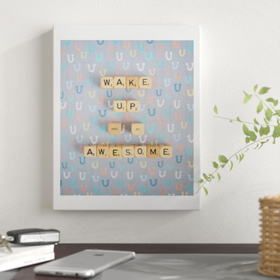 «Wake Up And Be Awesome», art textuel