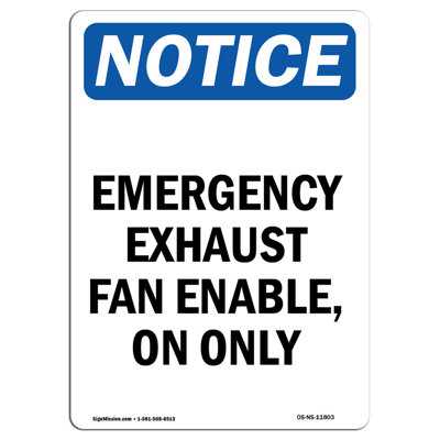 Emergency Exhaust Fan Enable on Only Sign