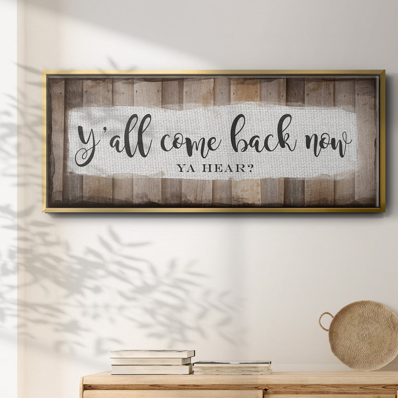 Y'all Come Back Now - Toile encadrée, H 8 po x l 20 po