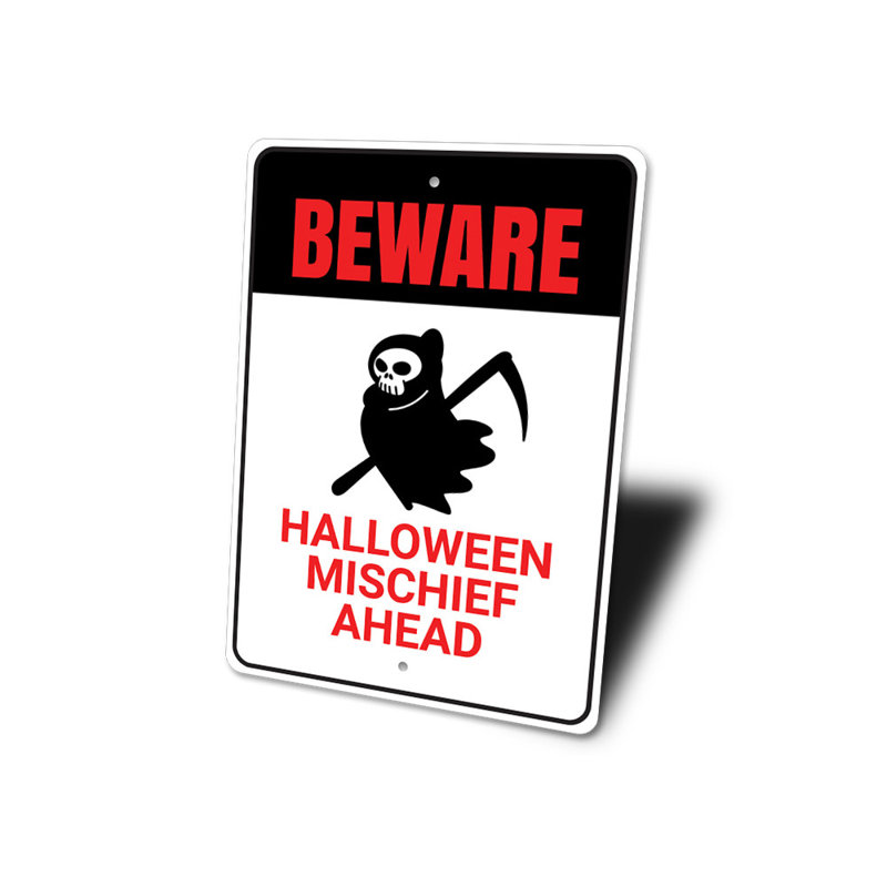 Panneau «Beware Grim Reaper», H 18 po x l 12 po x P 0,06 po