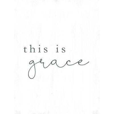 " This Is Grace "