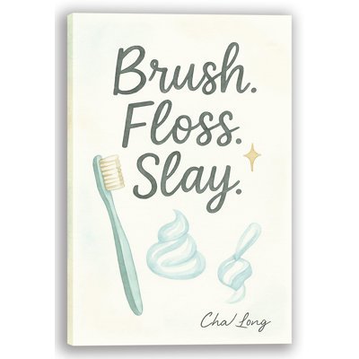«Brush Floss Slay - Playful Bathroom», art mural sur toile