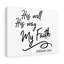 Way My Faith - Wrapped Canvas Print-1794737306