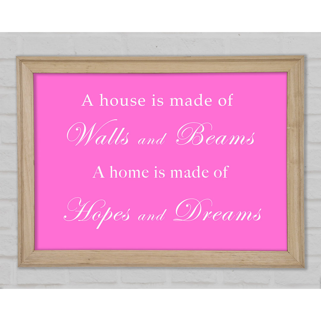 Home Quote Walls N Beams Hopes N Dreams Vivid Pink Gerahmter Druck