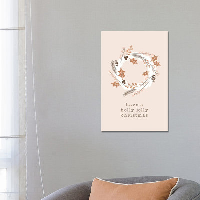 Have A Holly Jolly Christmas 1 Piece Wrapped Canvas Wall Art