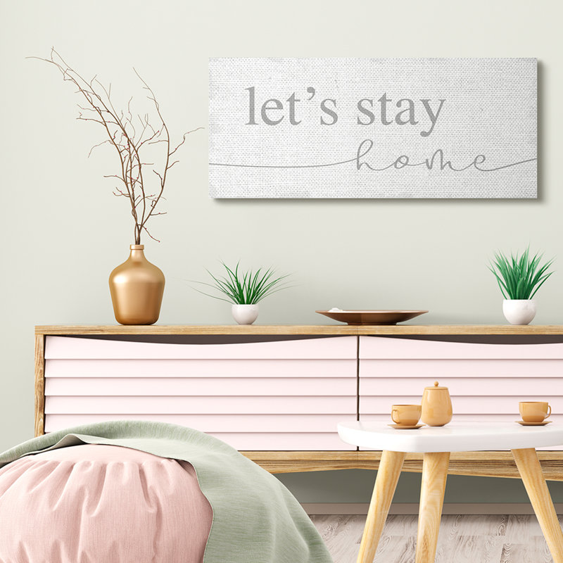 «Let's Stay Home», gris doux vieilli, Toile tendue, H 17 po x l 40 po x P 1,5 po