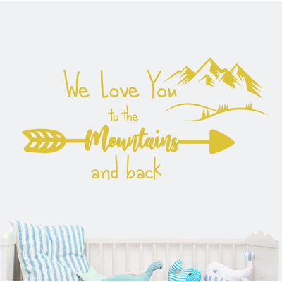 Adhésif décoratif «We love you to the montagnes and back»