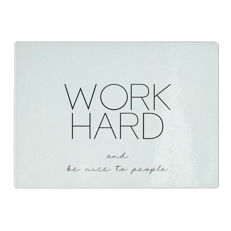 Work Hard Chopping Board, 20cm W x 28.5cm L
