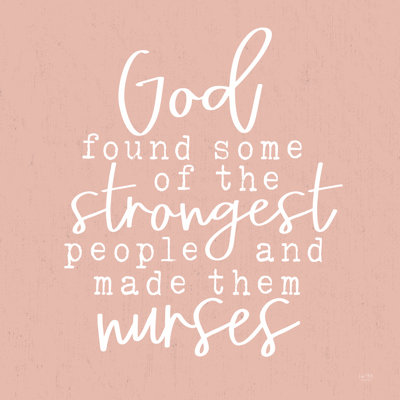 Nurses - Strongest People par Lux + Me Designs - Art textuel