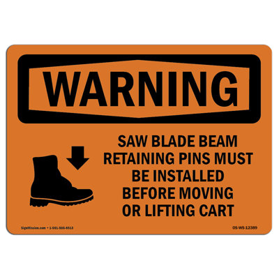 Osha Warning Sign - Saw Blade Beam Retaining Pins With Symbol