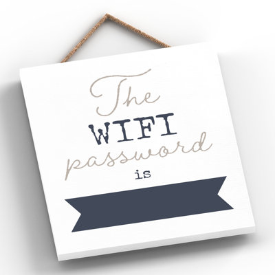 Vivid Squid Wholesale The Wifi Password Is 1 Piece Wall Art