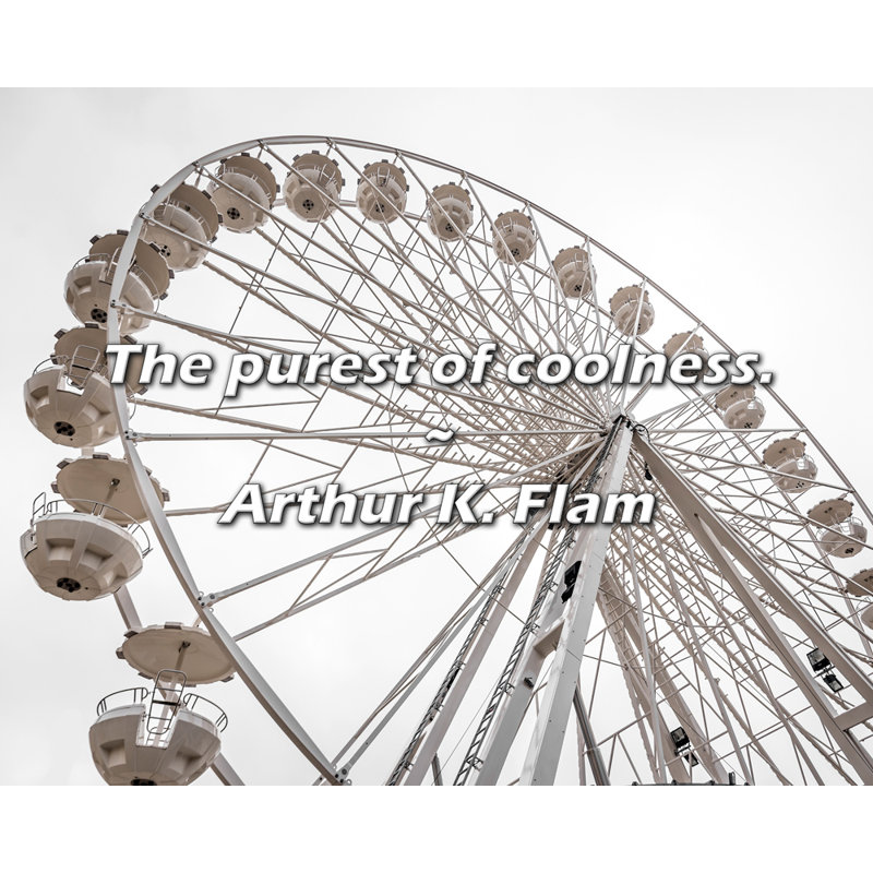Artsy Quote "The purest of coolness." By Arthur K. Flam Gallery Wrapped Canvas