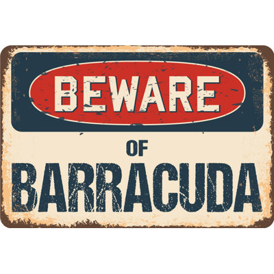 Arnault «Beware Of Barracuda», panneau rustique