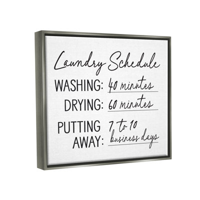 " Laundry Schedule Witty Text Casual Home Sign " by Lettered And Lined